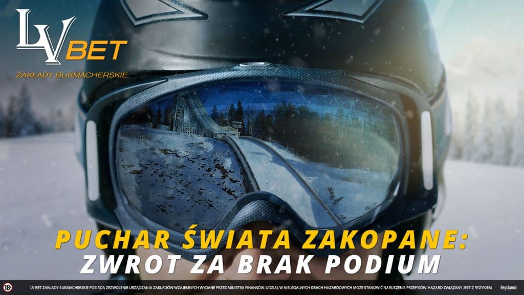 Promocja na PŚ Zakopane 2019. Zwrot 50 od LV BET!