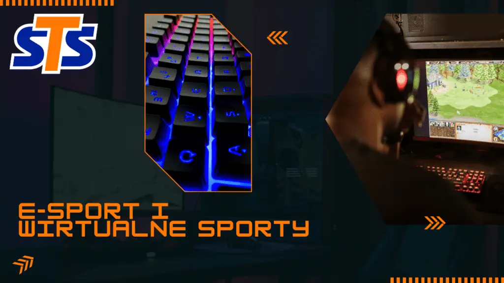 E-sport i wirtualne sporty w STS