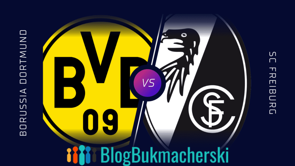 Borussia Dortmund - SC Freiburg: Zapowiedź i Typy. 04.01.2023 (sobota)