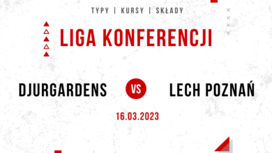 Djurgardens - Lech typy kursy