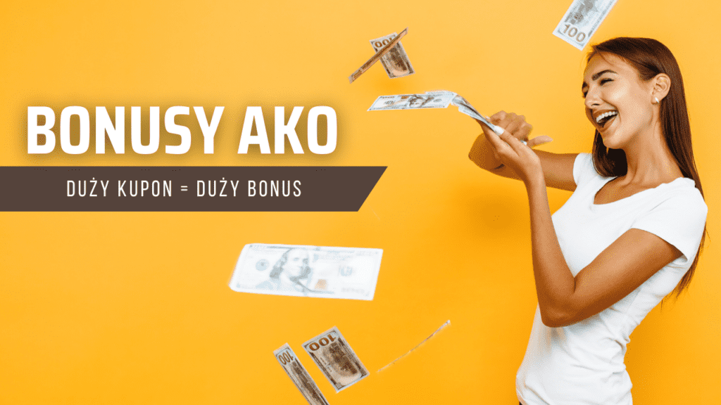 Bonusy okolicznościowe - promocje na wielokrotnych kuponach AKO
