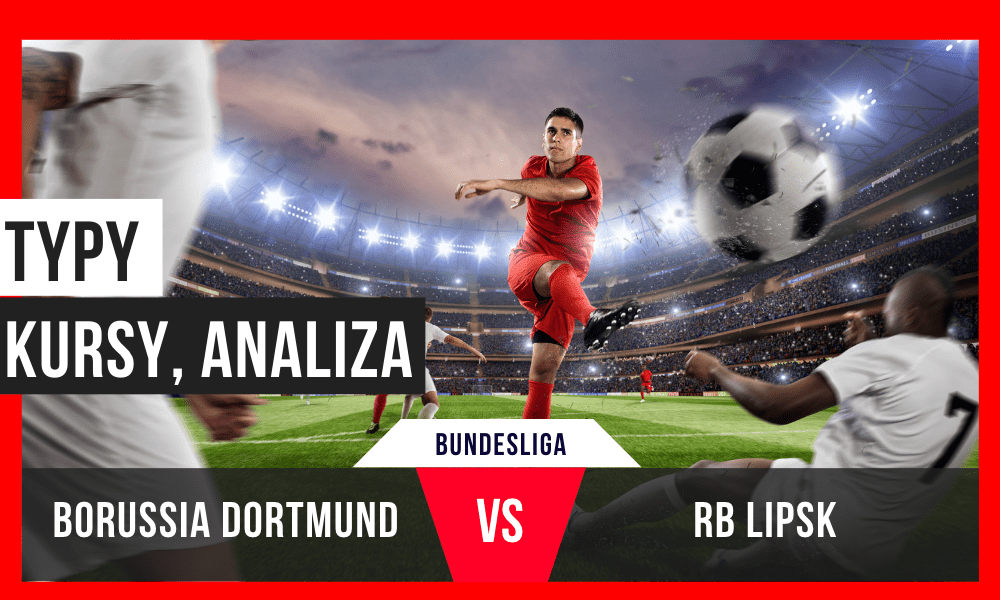dortmund lipsk typy kursy