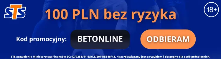 STS bonus bez ryzyka 100 PLN z kodem promocyjnym "BETONLINE"