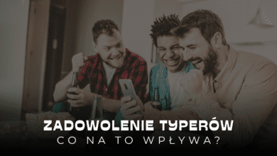 Co wpływa na zadowolenie typerów? Oto lista tego, co dla nich najważniejsze!
