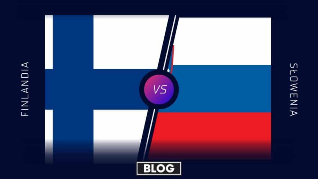 Finlandia - Słowenia typy bukmacherskie