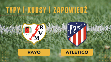 Rayo - Atletico: Typy, Kursy, Zapowiedź, Transmisja | 28.08.2023