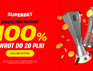 Superbet oferuje 100% zwrotu na europejskie puchary - również dla obecnych!